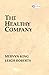 The Healthy Company by Mervyn King