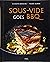 Sous-vide goes BBQ