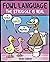 Fowl Language: The Struggle Is Real