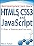 HTML5, CSS3, and JavaScript...