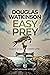 Easy Prey: Scotland provides the setting for revenge and murder for the off-beat British detective (The Nathan Hawk Murder Mysteries Book 2)