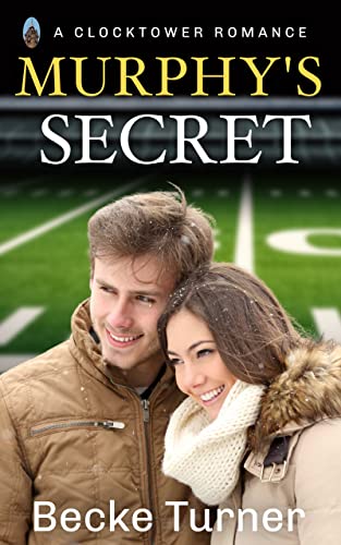 Murphy's Secret (Clocktower Romance #3)