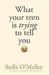 What Your Teen is...