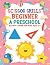 Scissor Skills Beginner: A ...