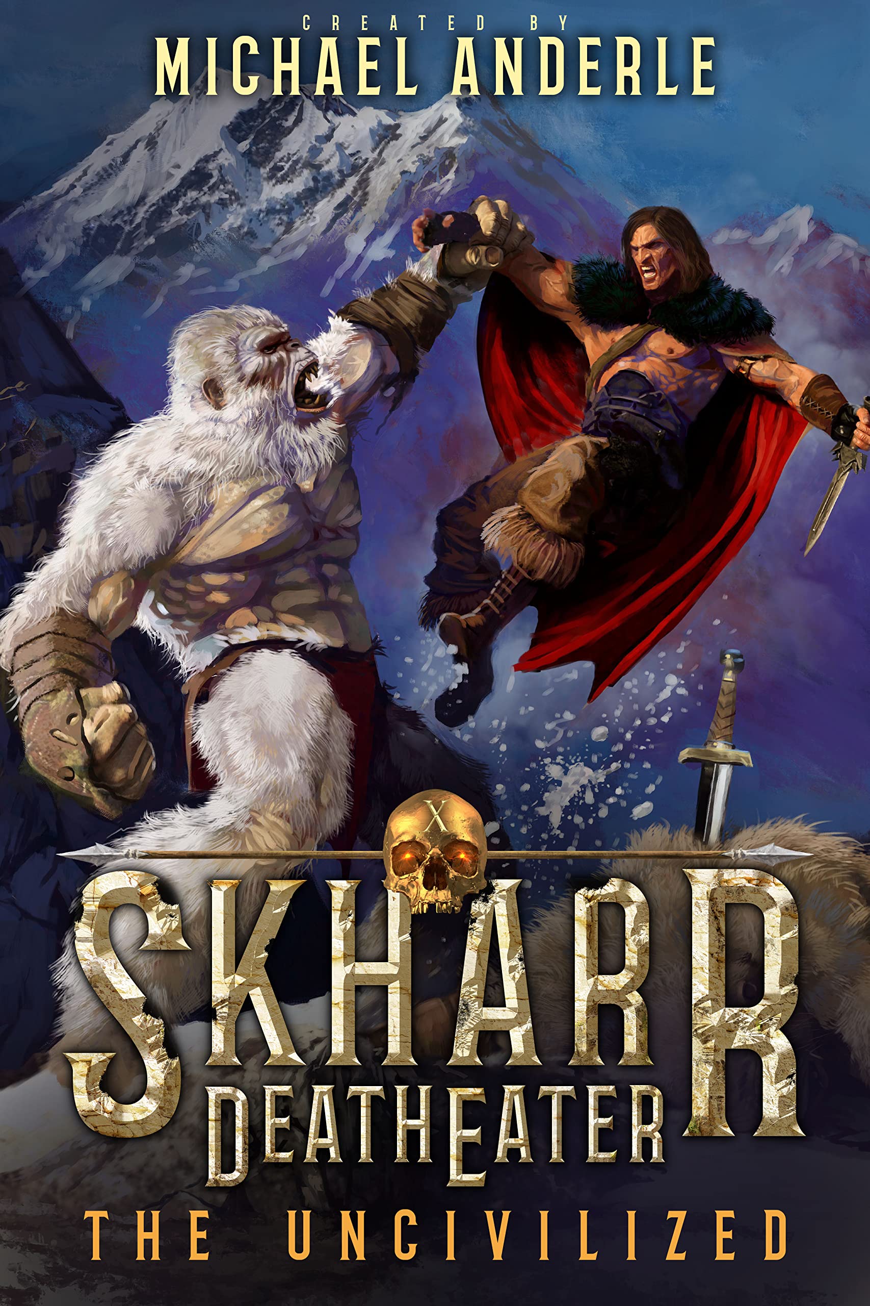 The Uncivilized (Skharr DeathEater #10)
