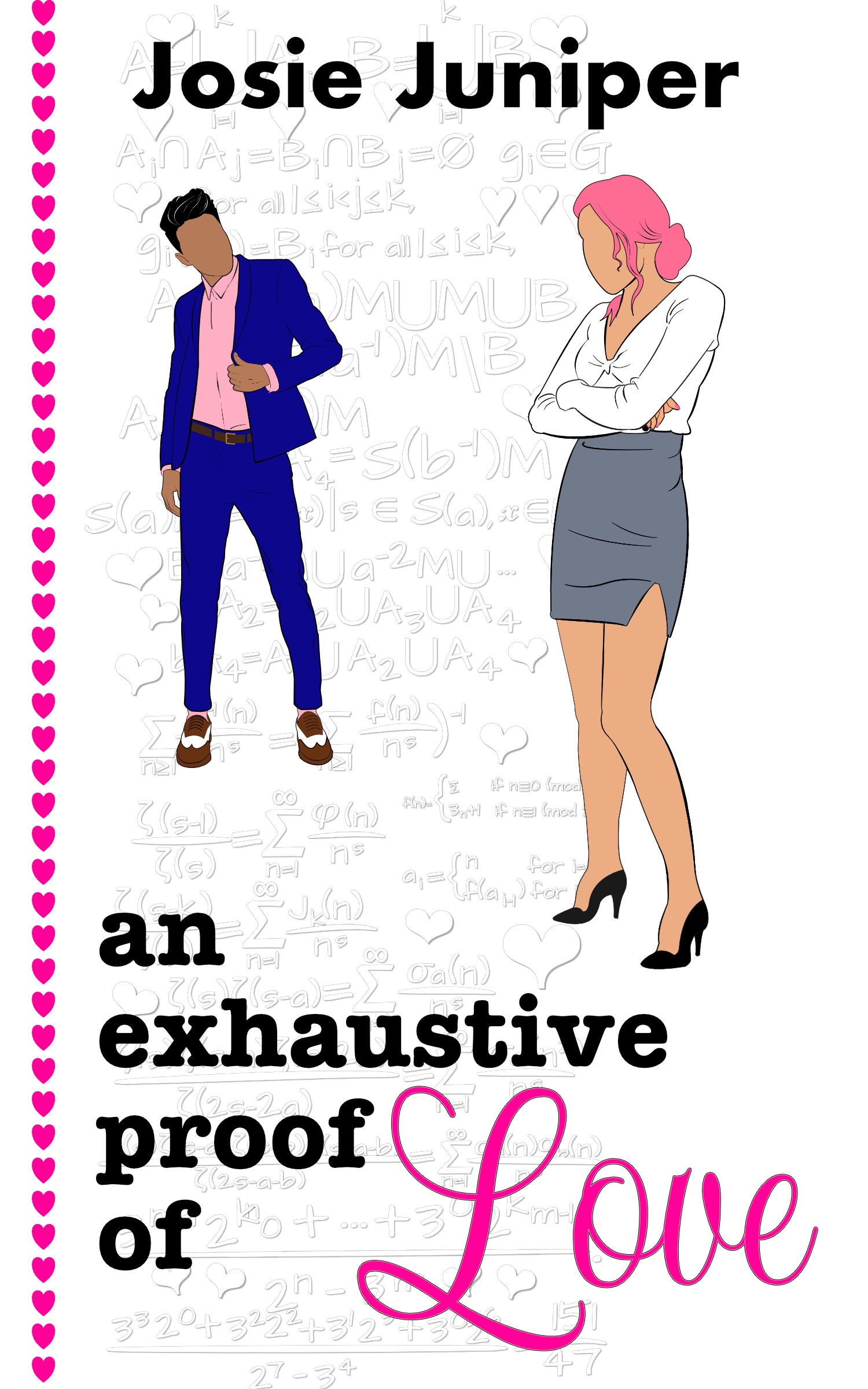 An Exhaustive Proof of Love