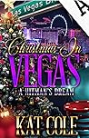Christmas in Vegas : A Hitman’s Dream (A Hitman’s Soulmate Book 1) Christmas in Vegas : A Hitman’s Dream (A Hitman’s Soulmate Book 1)
