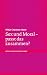 Sex und Moral – passt das zusammen? (#philosophieorientiert) (German Edition)
