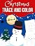 Christmas Trace and Color B...