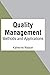 Quality Management: Methods and Applications