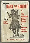 Tracy the Bandit by W.B. Hennessy