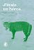 J’étais un héros (French Edition)