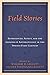 Field Stories: Experiences, Affect, and the Lessons of Anthropology in the Twenty-First Century