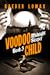 Voodoo Child by Raeder Lomax