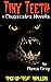 Tiny Teeth: A Chupacabra No...