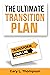 The Ultimate Transition Pla...