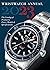 Wristwatch Annual 2023: The Catalog of Producers, Prices, Models, and Specifications