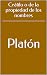 Crátilo o de la propiedad de los nombres by Platón