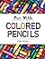 Fun With Colored Pencils