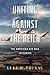 Uniting Against the Reich The American Air War in Europe by Luke W. Truxal