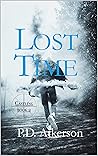 Lost Time by P.D. Atkerson