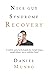 Nice Guy Syndrome Recovery by Daniel  Munro