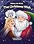 The Christmas Wish by Ashley de Tello