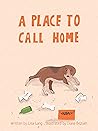 A Place to Call Home - A Beagle's Adventure to Find a Forever Home