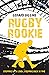 Rugby Rookie by Gerard Siggins