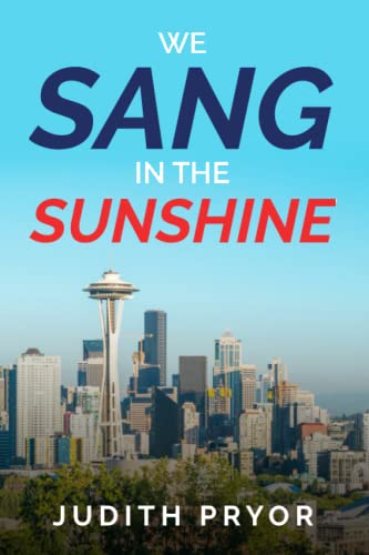 We Sang In The Sunshine