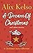A Dream of Christmas and Ot...
