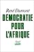 Démocratie pour l'Afrique: ...