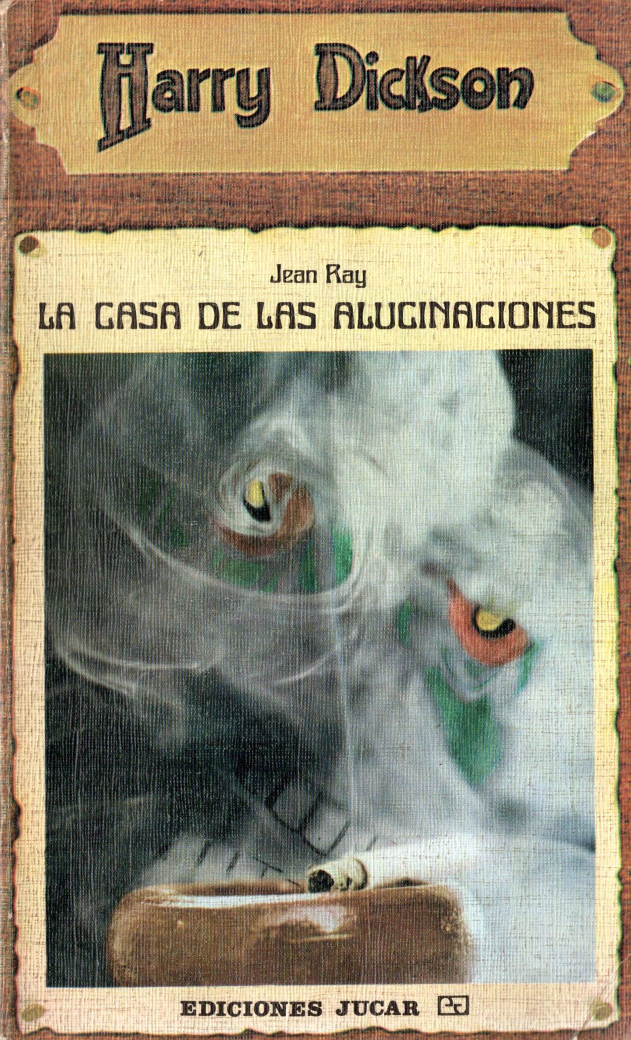 La casa de las alucinaciones (Paperback)