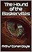 The Hound of the Baskervilles: A 1902 Crime Classic