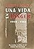 Una vida en Tánger (1910-1966): Recuerdos inéditos de la ciudad internacional (Spanish Edition)