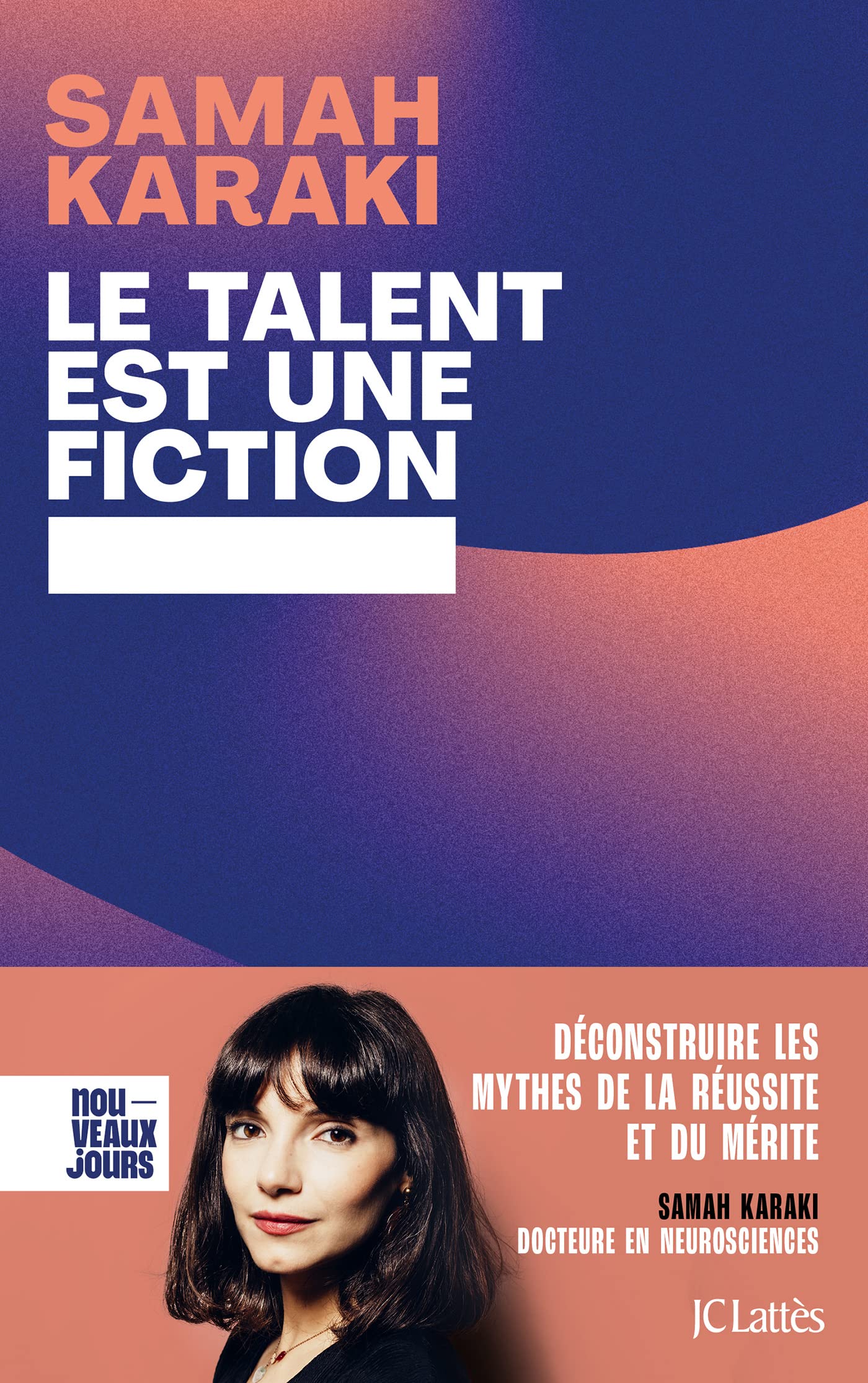 Le talent est une fiction (Kindle Edition)