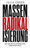 Massenradikalisie...