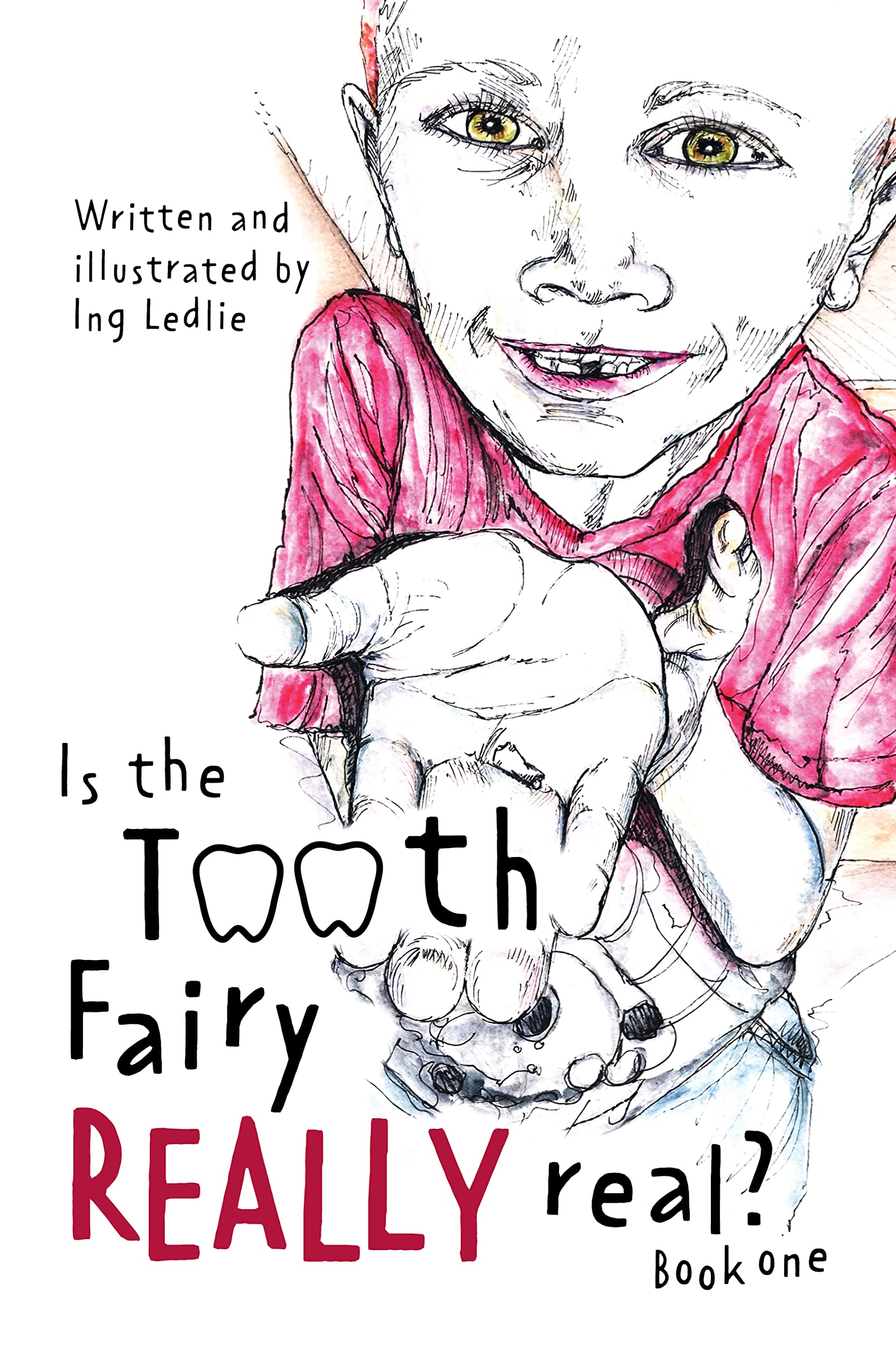 Is The Tooth Fairy Really Real?: A Mister C Book Series (Kindle Edition)