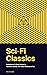 Sci-Fi Classics (Vol. IV): ...