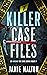 Killer Case Files: 20 Shock...