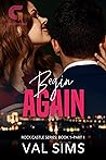 Begin Again: Part 1