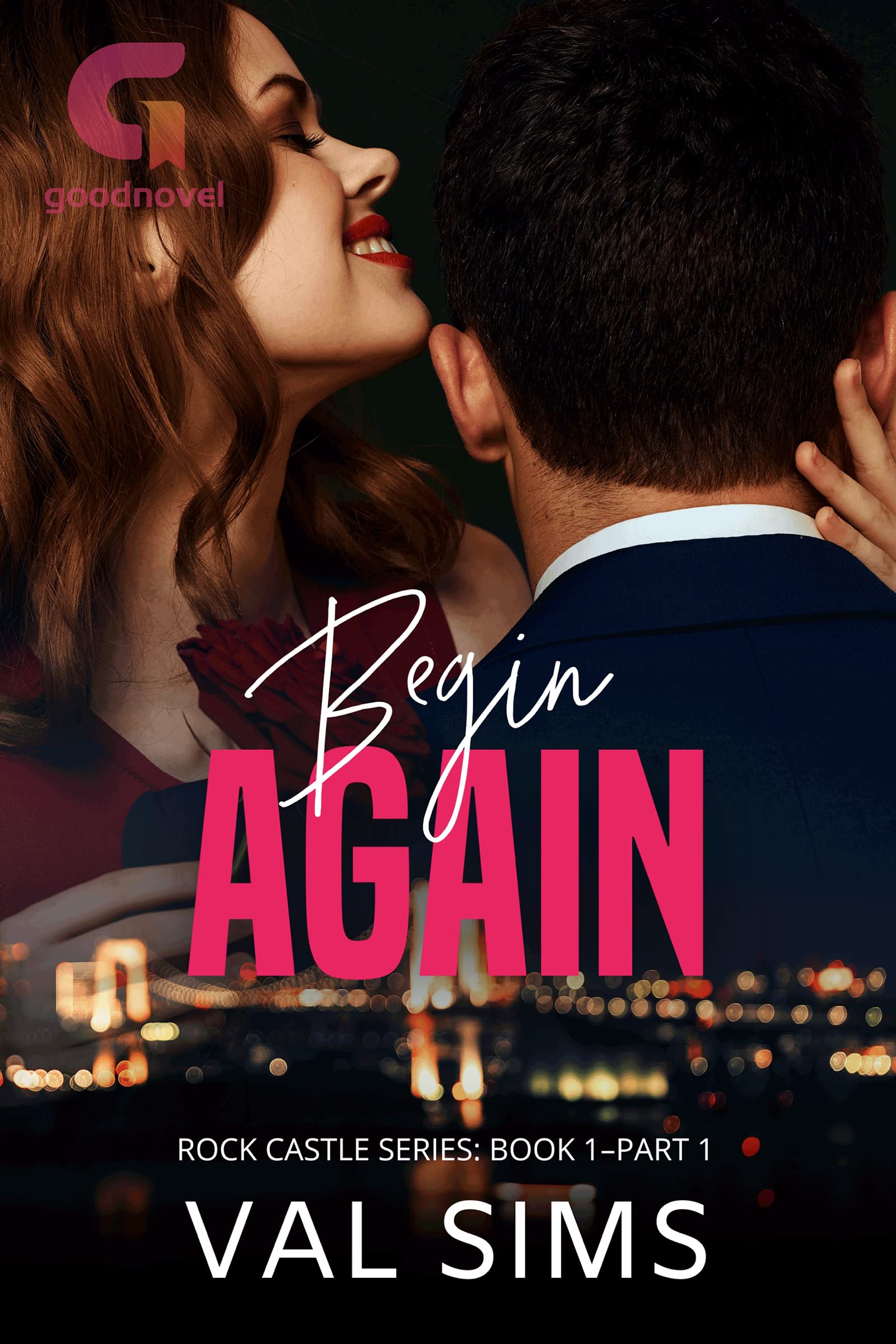 Begin Again: Part 1 (Kindle Edition)