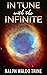 In Tune with the Infinite Book by Ralph Waldo Trine (illustrated edition)