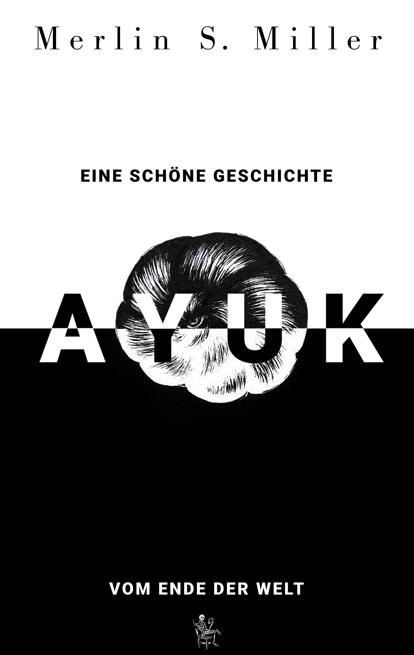 AYUK: Eine schöne Geschichte vom Ende der Welt