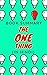 Book Summary of The One Thi...