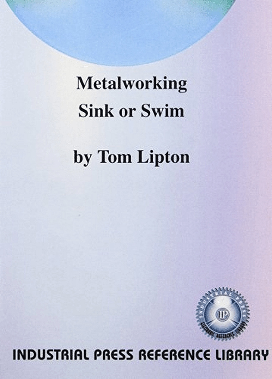 Metalworking Sink or Swim