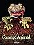 Strange Animals