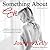 Something About Eve (Eve Sumptor, #1)