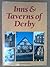 Inns & Taverns of Derby