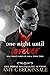 One Night Until Forever (One Night Forever Saga Book 2)